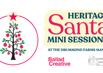 Heritage Santa Mini Sessions Logo at the Drummond Farms, by Ballad Creative with support from Drummond Manor Events