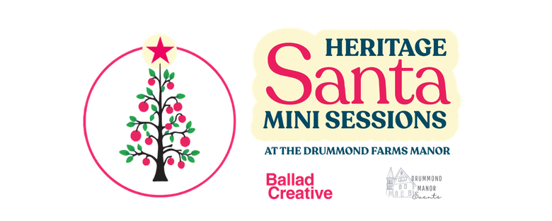 Heritage Santa Mini Sessions Logo at the Drummond Farms, by Ballad Creative with support from Drummond Manor Events